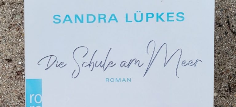 Die Schule am Meer (Sandra Lüpkes; 2020; Rowohlt-Verlag)