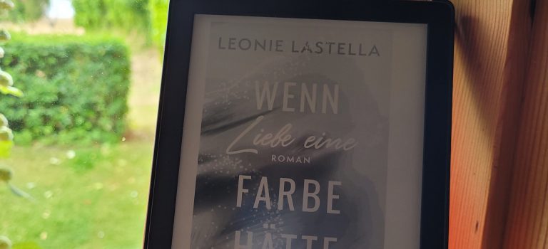 Wenn Liebe eine Farbe hätte (Leonie Lastella, September 2020, dtv-Verlag)